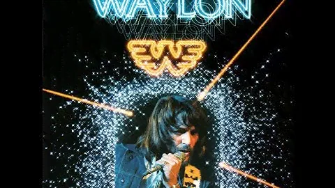 Waylon Jennings "What Goes Around"