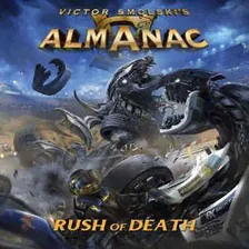 ALMANAC Victor Smolski's (ex-RAGE. l) 2020 Rush of Death CD Unofficial