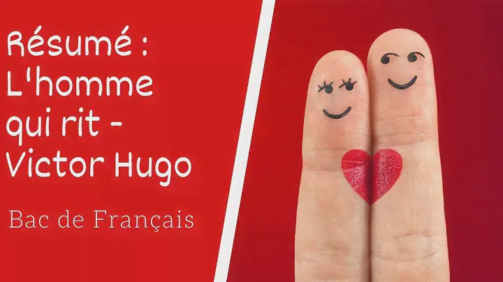 Résumé de L'homme qui rit de Victor Hugo