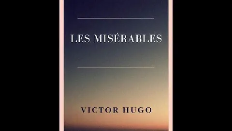 "Les Misérables" By Victor Hugo