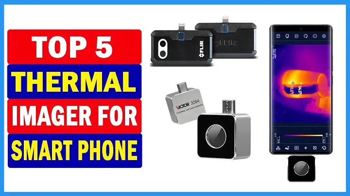 Top 5 Best Mobile Phone Thermal Imager Of 2023
