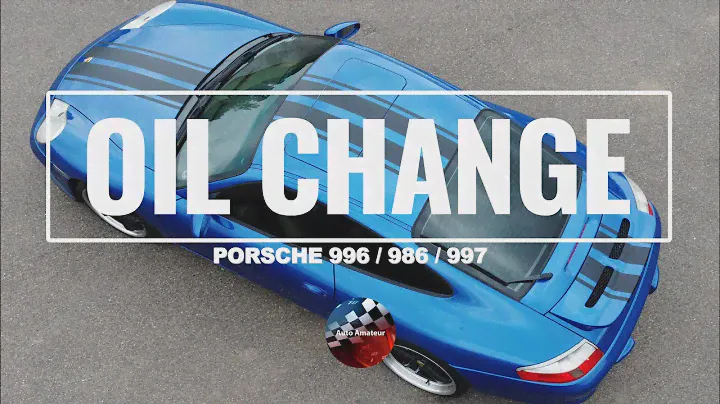 Ultimate OIL CHANGE DIY for Porsche 911 / Boxster (996/986/997.1)
