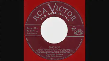 Boston Pops Orchestra; Fiedler - Song Fest (2 sides) [RCA Victor 49-0571-A&B, 45 rpm, mono Red Seal]